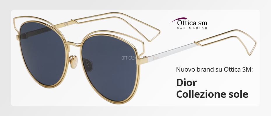 [Nuovo Brand su Ottica SM] Dior: occhiali da sole