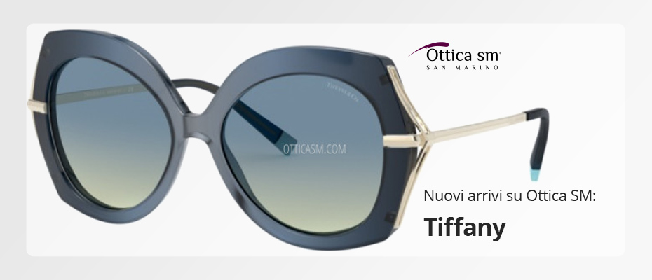 [Nuove Collezioni 2020] Tiffany: Occhiali da sole e da vista