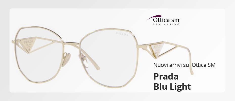 Prada: Occhiali Blu Light special project 